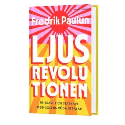 Ljusrevolutionen av Fredrik Paulún
